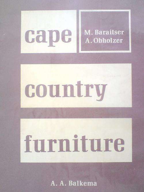 Cape Country Furniture - AA Balkema, M Baraitser, A Obholzer