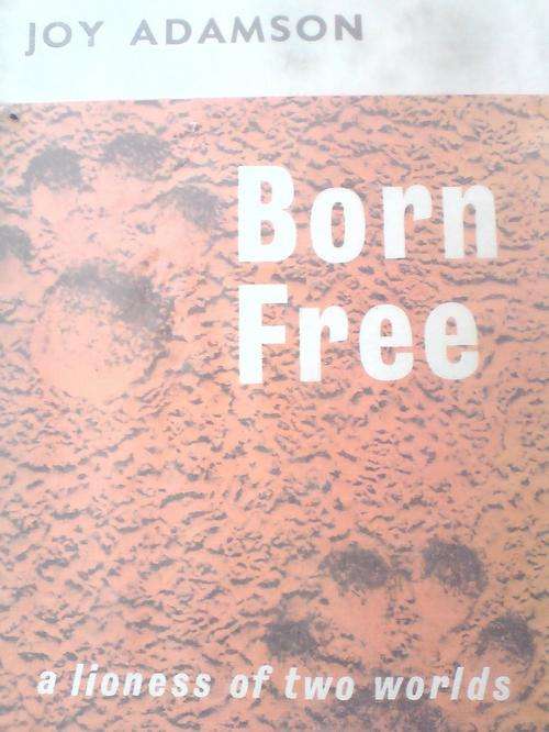 Born Free  - Joy Adamson