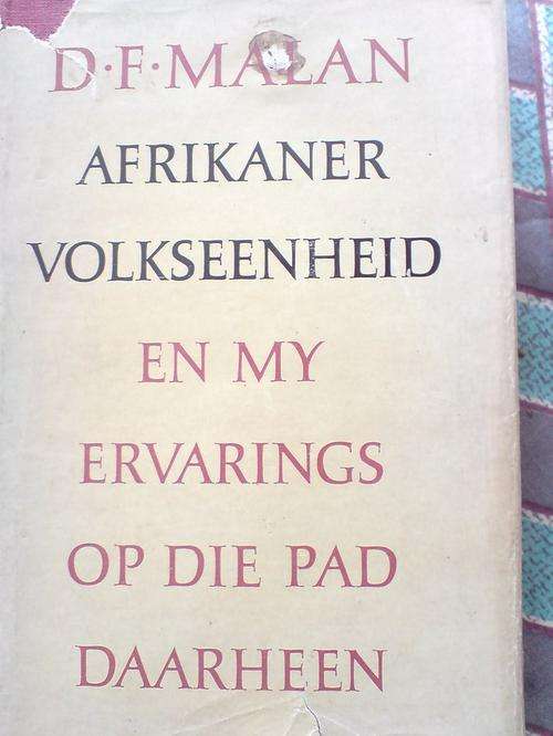 Afrikaner Volkseenheid en my ervarings op die pad daarheen - DF Malan