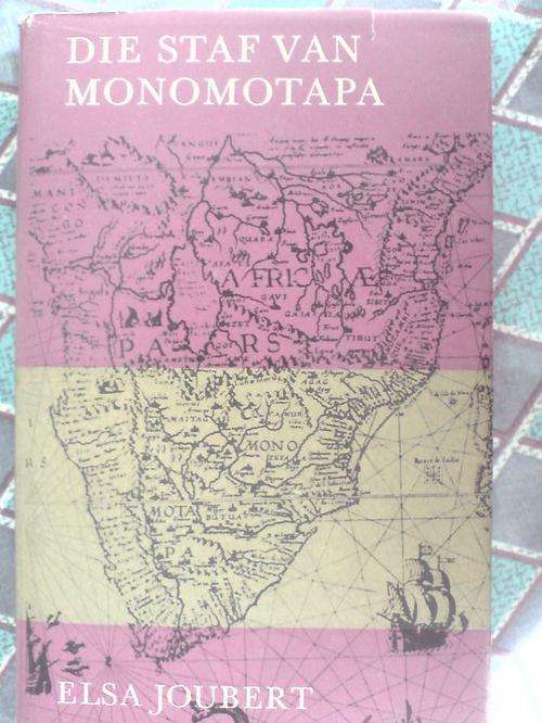 Die staf van Monomotapa- Elsa Joubert  1964