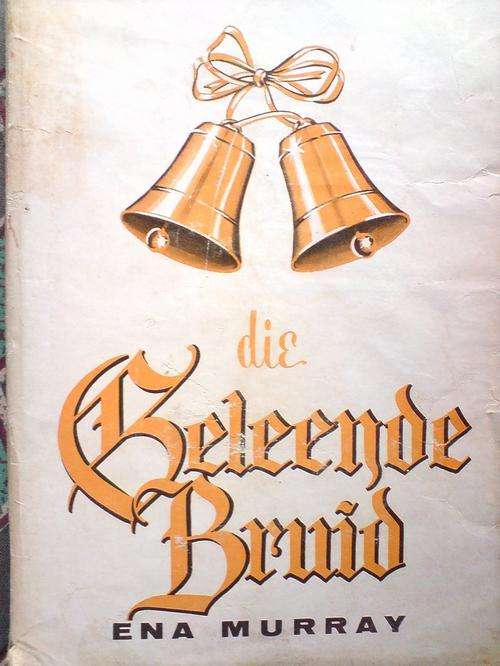 Die geleende bruid - Ena Murray