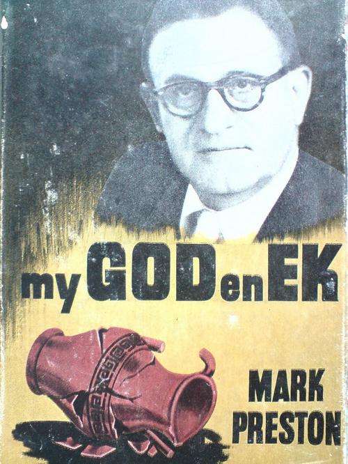My God en ek - Mark Preston