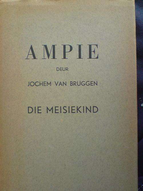 Ampie die meisiekind - Jochem van Bruggen
