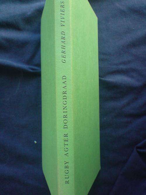 Rugby agter die doringdraad - Gerard Viviers