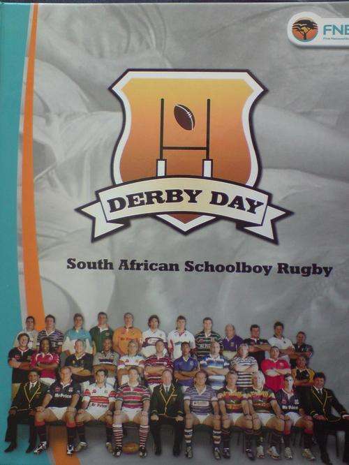 Derby Day South African Shoolboy Rugby 2008 Edition