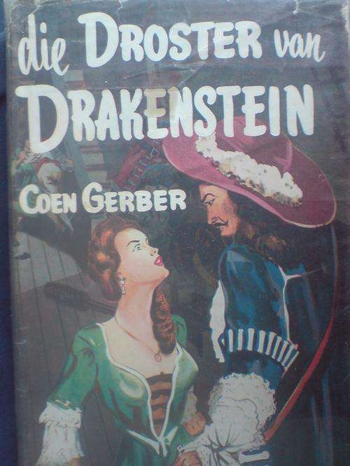 Die Droster van Drakenstein - Coen Gerber