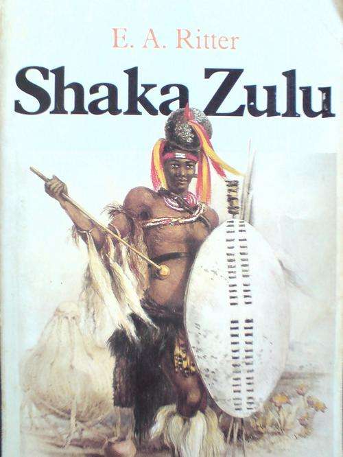 Shaka Zulu - EA Ritter