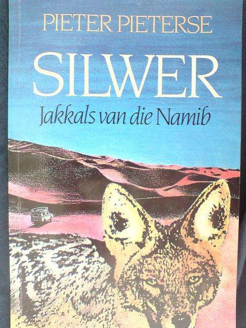Silwer Jakkals van die Namib - Pieter Pieterse