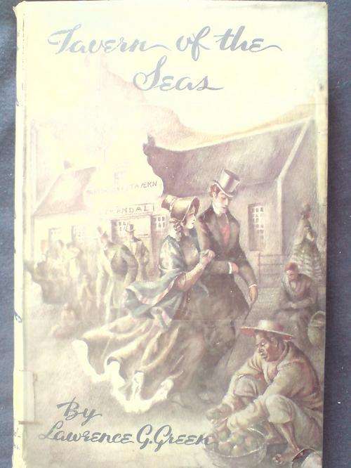 Tavern of the Seas - Lawrence G Green - Sixth School Edition 1956