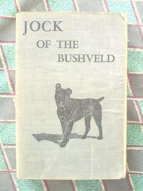 Jock of the Bushveld - Sir Percey Fitzpatrick - 1949