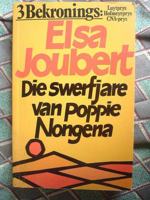 Die Swerfjare van Poppie Nongena - Elsa Joubert