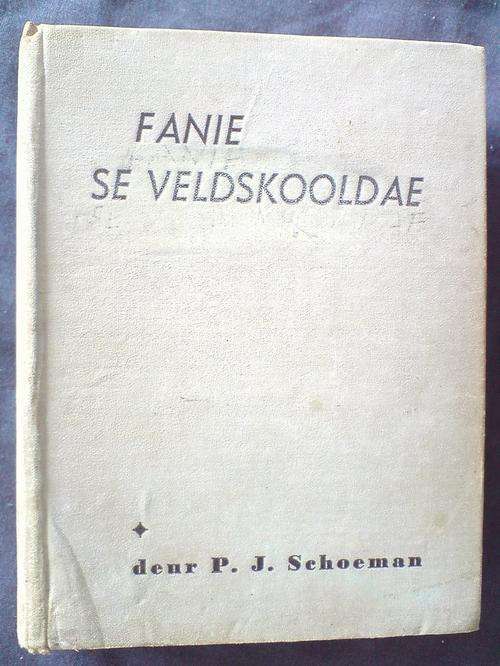 Fanie se Veldskooldae- PJ Schoeman