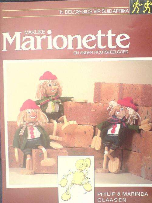 Maklike Marionette en and Houtspeelgoed - Philip en Marinda Claasen