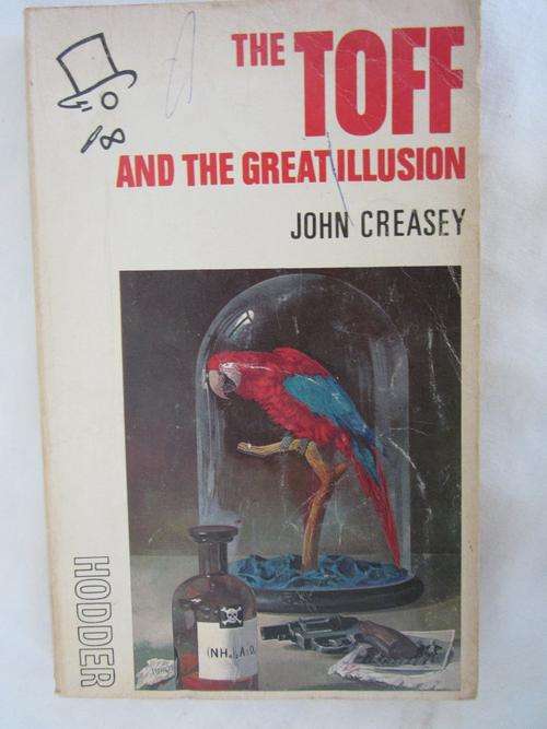 The Toff and the Great Illusion - John Creasey