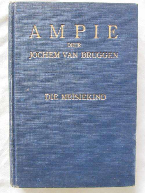 Ampie Die Meisiekind - Jochem van Bruggen