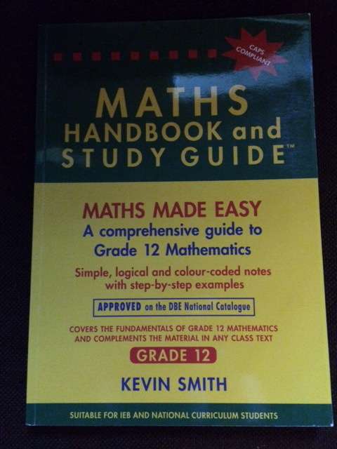 MATHS HANDBOOK AND STUDY GUIDE GRADE 12