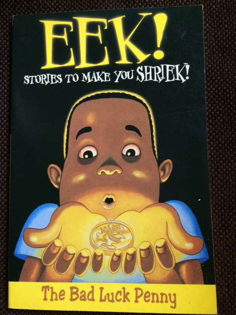 THE BAD LUCK PENNY - EEK STORIES TO MAKE YOU SHRIEK - BOOKS