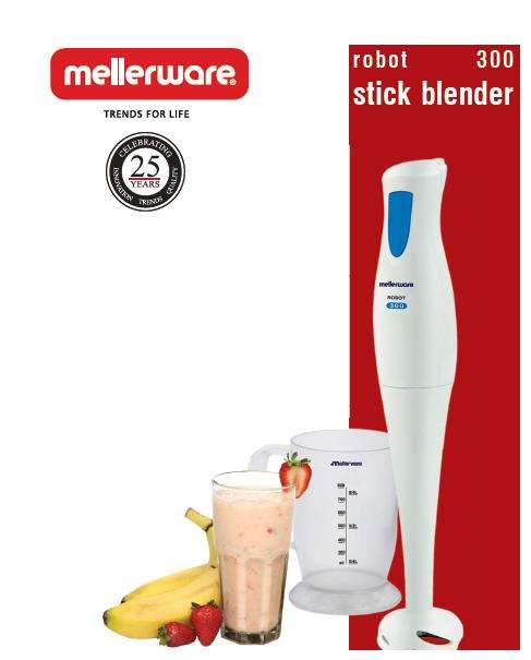 Mellerware Robot 300 Blender
