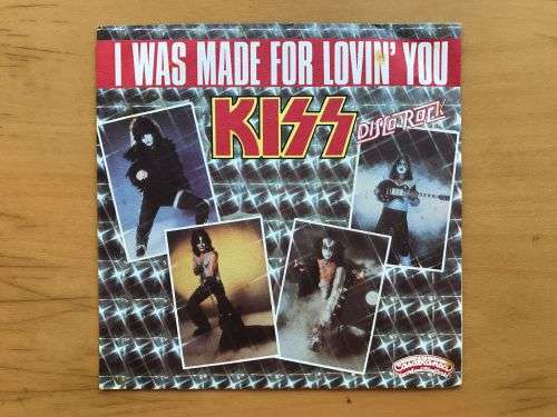 Kiss - I was made for lovin` you 7` (VG / VG)