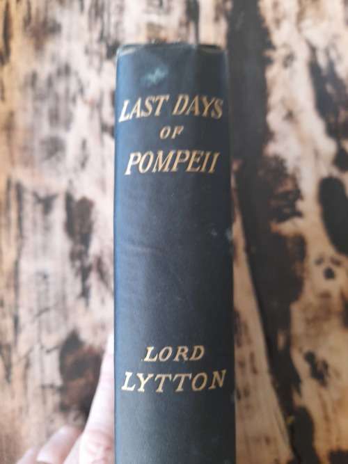 1850 book Last days of Pompeii written by Lord Lytton