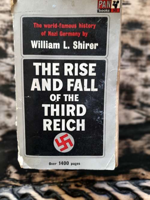 The Rise and Fall of The Third Reich