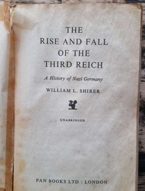 The Rise and Fall of The Third Reich