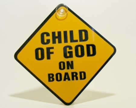 Car Signs - Child of GOD on Board
