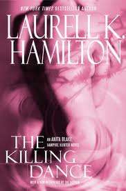 Anita Blake #6 : The Killing Dance - Laurell K Hamilton (Paperback)