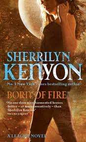 The League #2: Born of Fire - Sherrilyn Kenyon (Paperback)