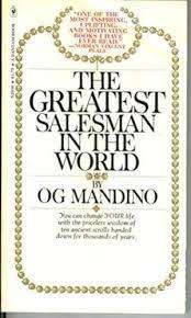 The greatest salesman in the world.  Og Mandino