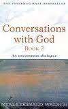 Conversations with God Book 2.  Neale Donald Walsch.