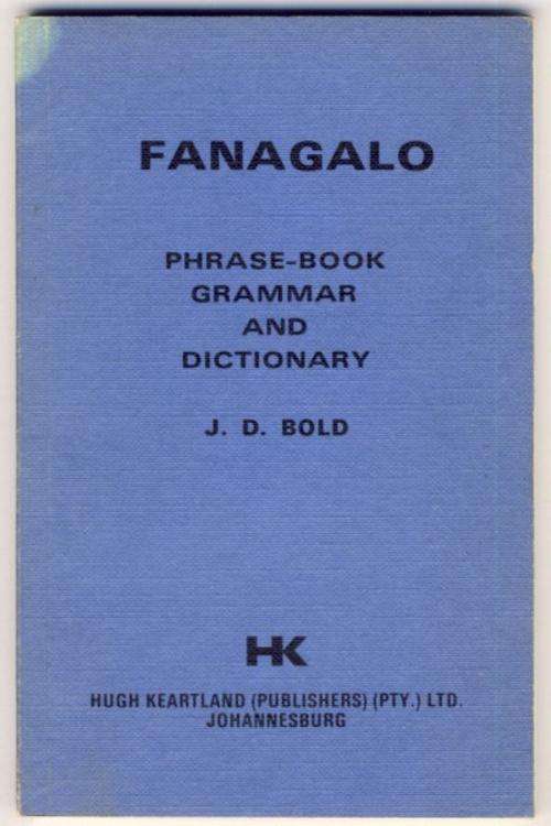 Fanagalo Phrase book - Grammar and Dictionary 1974 edition - loose cover