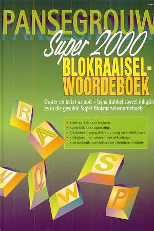 Pansegrouw Super 2000 Blokraaiselwoordeboek