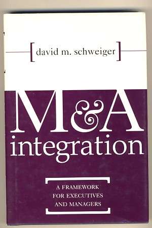 Book - M & A Integration by David m. Schweiger @@@ Crazy R1 Start