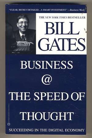Business @ The Speed Of Thought by Bill Gates