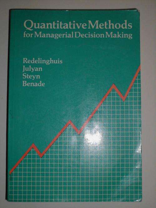 QUANTITATIVE METHODS for Managerial Decision Making