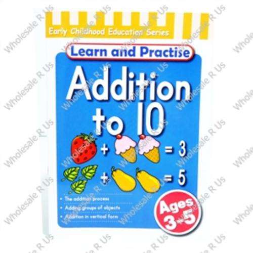 Early Childhood Education Learn and Practice Workbook - Addition to 10