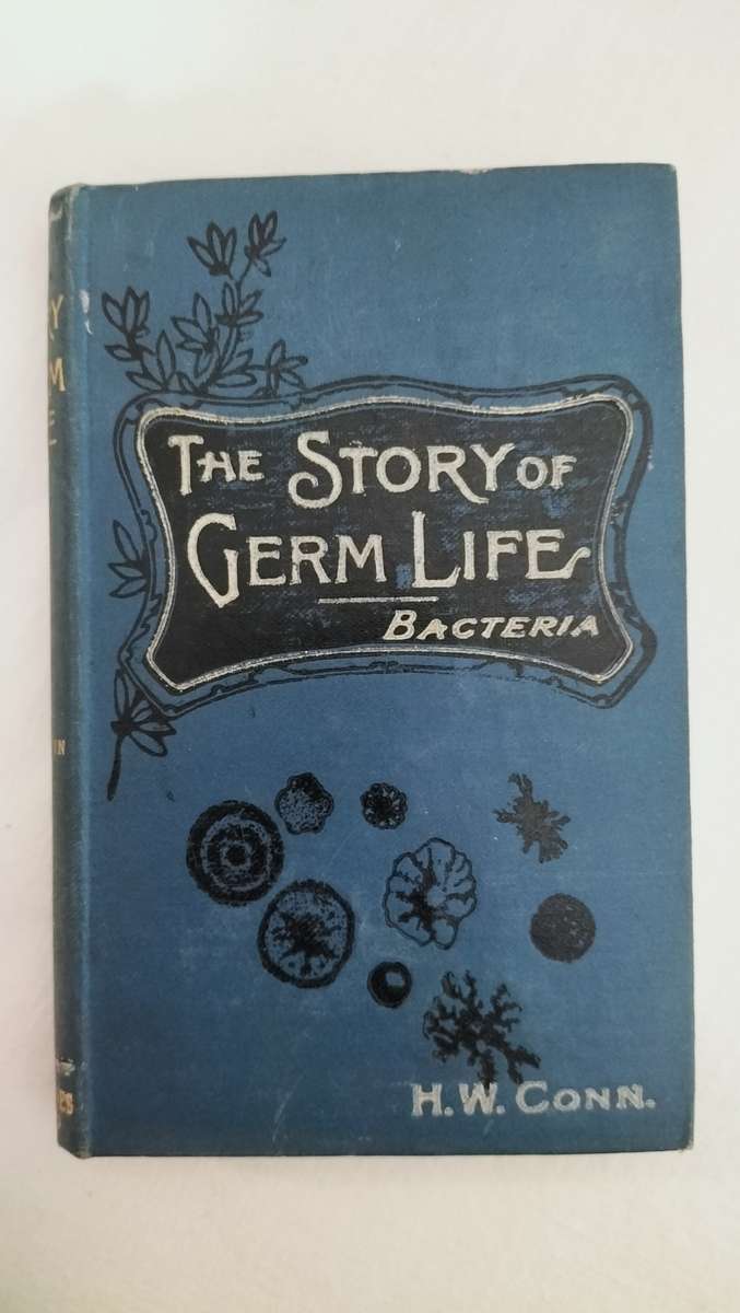 Magnificent Antique 119 Years Old `The Story Of Germ Life` HW Conn