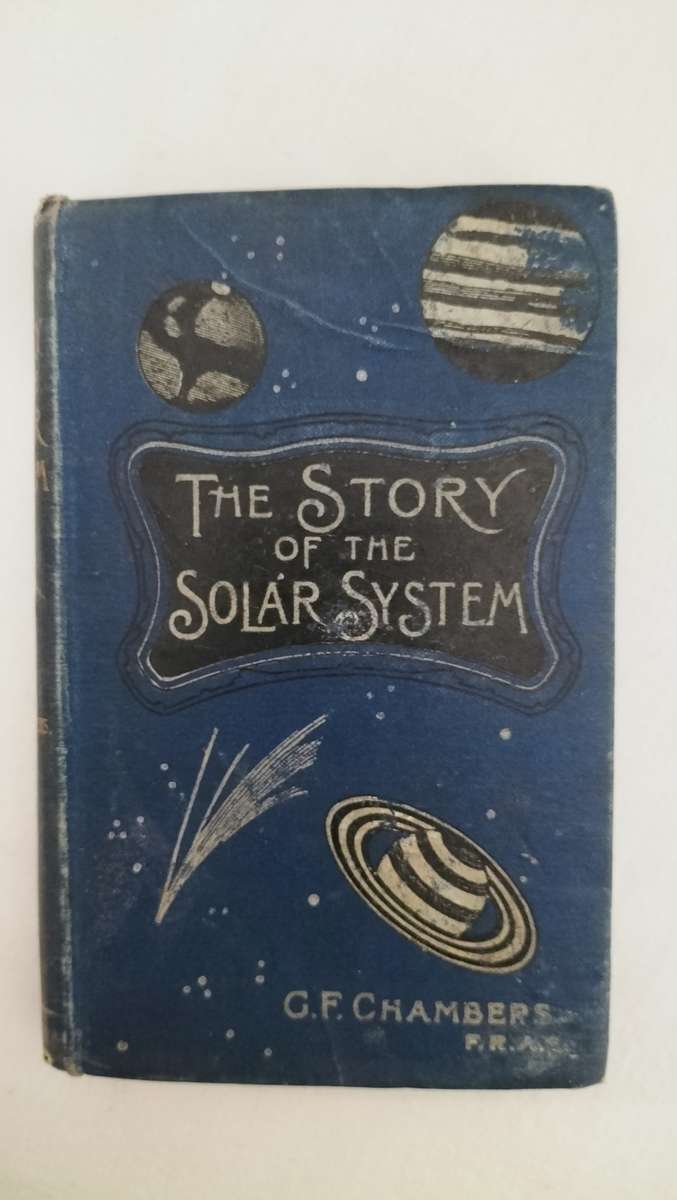Magnificent Antique 123 Years Old `The Story Of The Solar System` GF Chambers