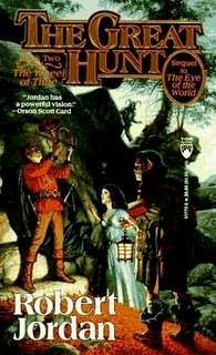 The Great Hunt - Robert Jordan - Wheel of Time - Small Trade PaperBack