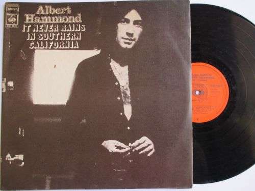 ALBERT HAMMOND - IT NEVER RAINS IN SOUTHERN CALIFORNIA - RSA / VG / VG