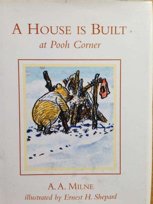 Winnie-The-Pooh Story Books - A house is Built at Pooh Corner