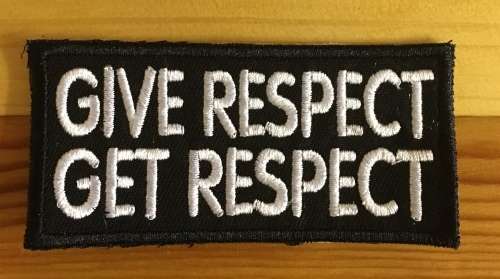BDG594 Give respect badge patch