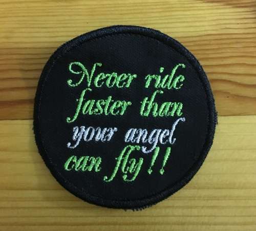 BDG177 Never ride faster angel badge patch