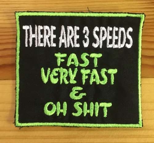 BDG759 There are three speeds badge patch