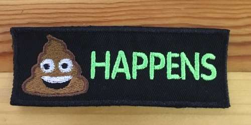 BDG760 Poop happens  badge patch