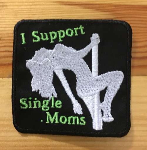 BDG772 Support single moms badge patch