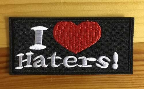 BDG937 I love haters badge patch