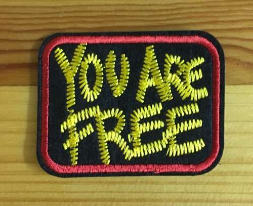 BDG961 You are free badge patch