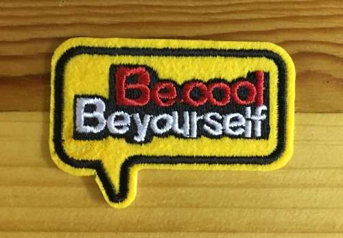 BDG502 Comic Be yourself badge patch small 4.5cm x 6.5cm
